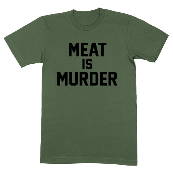 Meat Is Murder BP Military Green T-Shirt