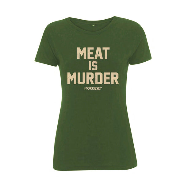 Meat Is Murder Green Ladies Slim Fit Tee